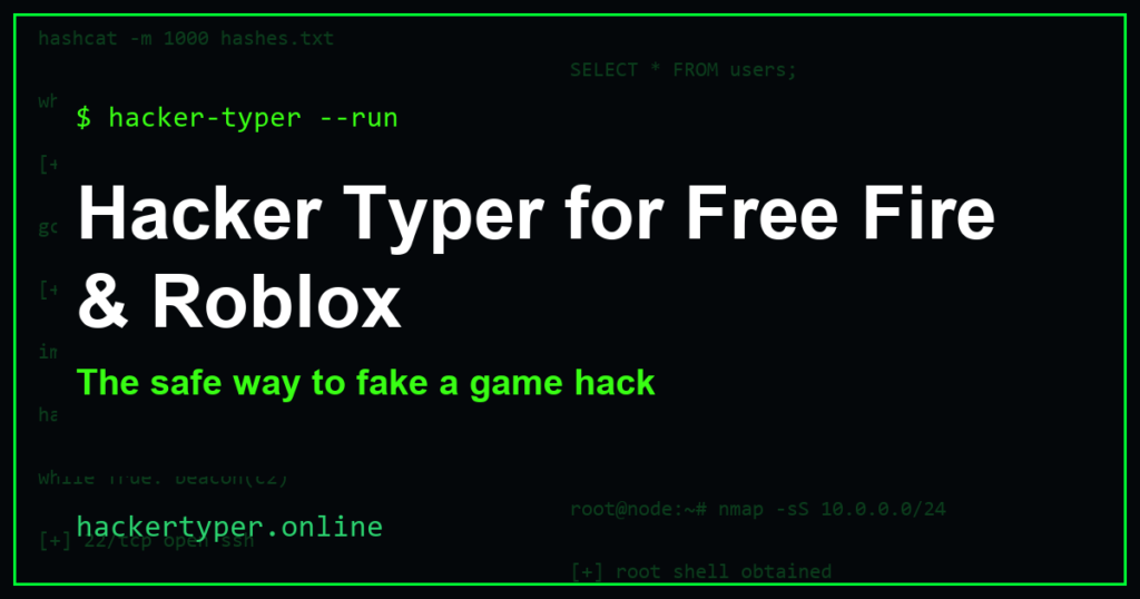 Hacker Typer for Free Fire, Roblox & Other Games – Hacker Typer Online